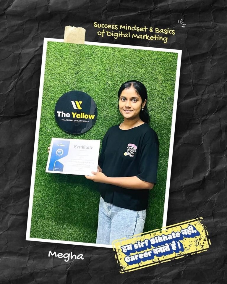 Megha holding the Success Mindset & Basics of Digital Marketing certificate at The Yellow Skill Academy, Sri Ganganagar