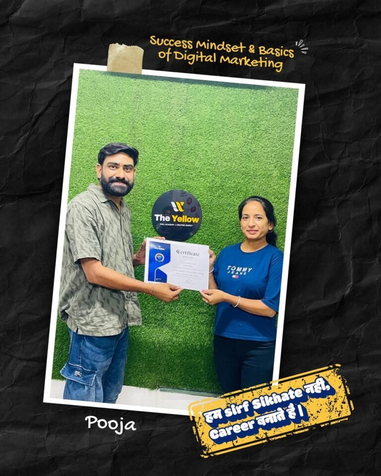 Pooja holding the Success Mindset & Basics of Digital Marketing certificate at The Yellow Skill Academy, Sri Ganganagar