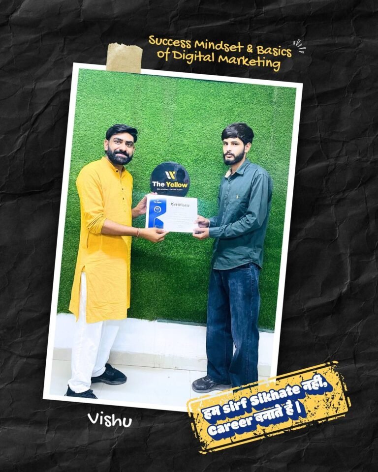Vishu holding the Success Mindset & Basics of Digital Marketing certificate at The Yellow Skill Academy, Sri Ganganagar